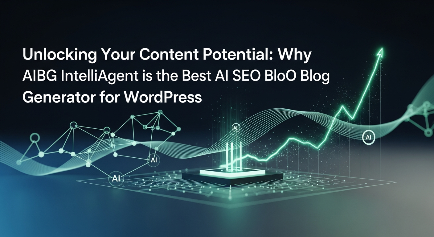 Unlocking Your Content Potential: Why AIRAG pSEO Agent is the Best AI SEO Blog Generator for WordPress